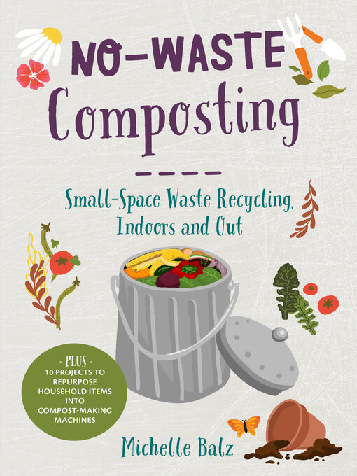 Title details for No-Waste Composting by Michelle Balz - Available